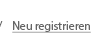 Neu registrieren