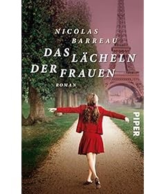 Das Lächeln der Frauen: Roman