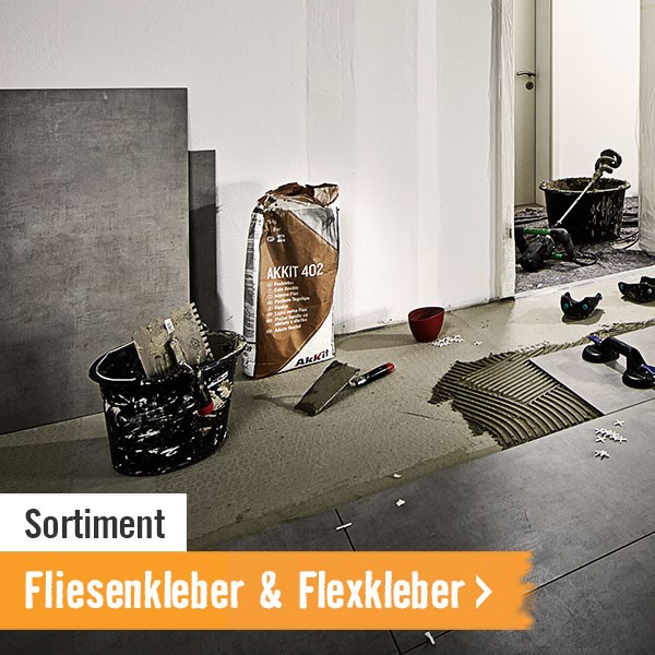 Sortiment Fliesenkleber & Flexkleber