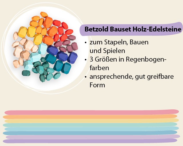 Betzold Bauset Holz-Edelsteine. Zum Stapeln, Bauen und Spielen, 3 Größen in Regenbogenfarben, ansprechende, gut greifbare Form