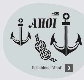 Schablone "Ahoi"