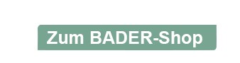 Zum BADER-Shop