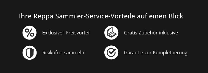Ihre Reppa Sammler-Service-Vorteile auf einen Blick