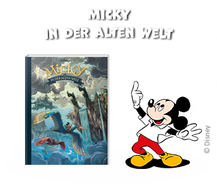 Micky in der alten Welt