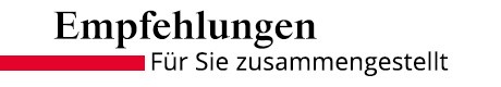 Empfehlungen für Sie zusammengestellt
