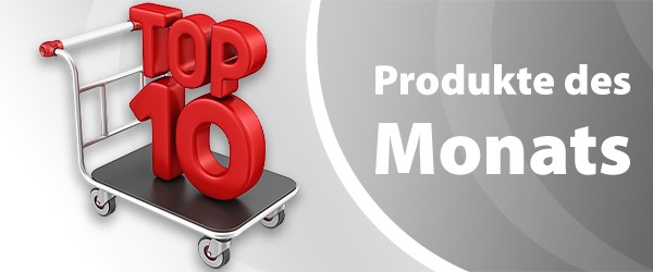 Produkte des Monats