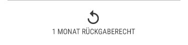 1 Monat Rückgaberecht