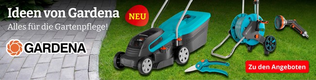 Neu: Ideen von Gardena - Alles für diie Gartenpflege | Zum Gardena Markenshop