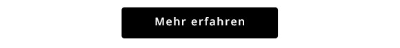 Jetzt mehr erfahren!