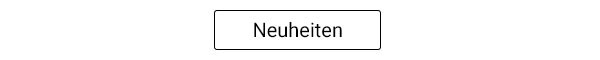 Neuheiten