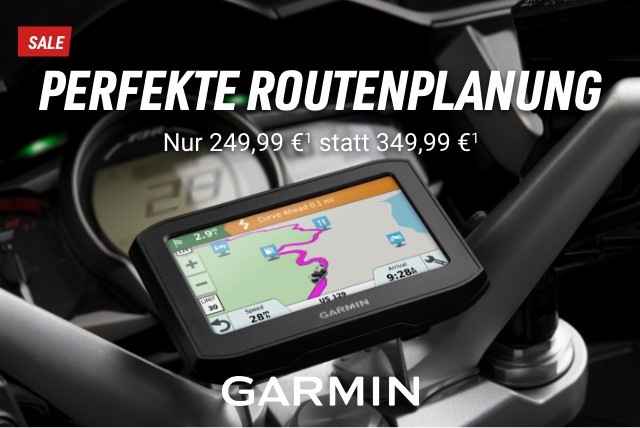 Garmin: Perfekte Routenplanung. Nur solange Vorrat reicht!